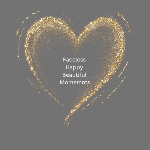 FacelessHappyBeautifulMoments 